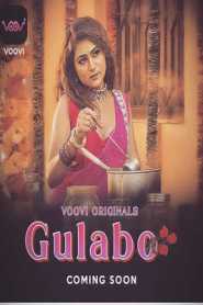 Gulabo 2022 Voovi Episode 1 To 3  Hindi