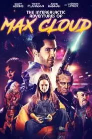 The Intergalactic Adventures of Max Cloud (2020) Hindi Dubbed