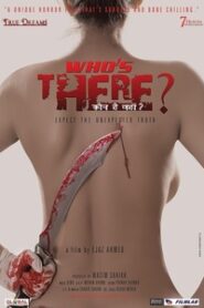 Whos There (2011) Hindi
